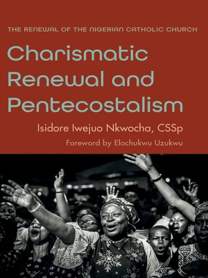 cover image of Charismatic Renewal and Pentecostalism